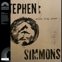 Simmons Stephen - Drink Ring Jesus ryhmässä VINYYLI @ Bengans Skivbutik AB (5576588)