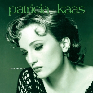 Patricia Kaas - Je Te Dis Vous ryhmässä VINYYLI / Fransk Musik,Pop-Rock @ Bengans Skivbutik AB (5576621)
