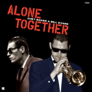 Chet Baker & Bill Evans - Alone Together ryhmässä Övrigt /  @ Bengans Skivbutik AB (5576644)