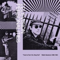 Television Personalities - Tune In, Turn On, Drop Out: Radio S ryhmässä ME SUOSITTELEMME / Perjantain julkaisut / 2025-01-17 @ Bengans Skivbutik AB (5576672)