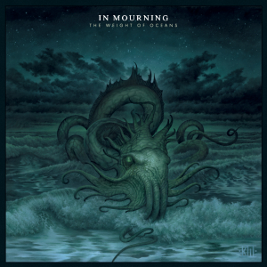 In Mourning - The Weight Of Oceans - 2025 Limited Edition (Gatefold Dark Green Vinyl) ryhmässä Labels / Dalapop /  @ Bengans Skivbutik AB (5576727)