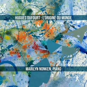 Hugues Dufourt - L'origine Du Monde ryhmässä ME SUOSITTELEMME / Perjantain julkaisut / 2025-02-21 @ Bengans Skivbutik AB (5576739)