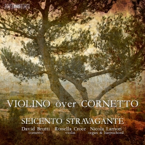 Seicento Stravagante - Violino Over Cornetto ryhmässä Musiikki / SACD / Klassiskt @ Bengans Skivbutik AB (5576742)