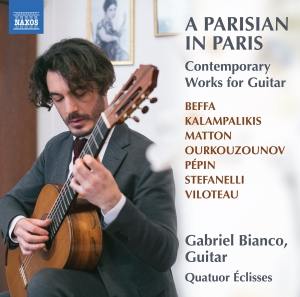 Gabriel Bianco Quatuor Eclisses - A Parisian In Paris - Contemporary ryhmässä ME SUOSITTELEMME / Perjantain julkaisut / 2025-02-28 @ Bengans Skivbutik AB (5576753)