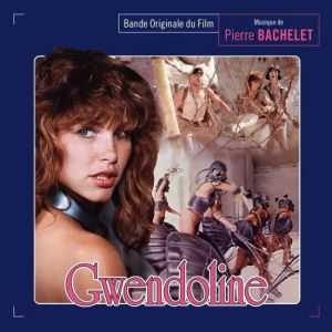 Bachelet Pierre (Ost) - Gwendoline ryhmässä Övrigt /  @ Bengans Skivbutik AB (5576828)