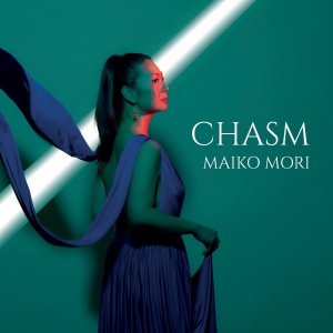 Maiko Mori - Chasm ryhmässä ME SUOSITTELEMME / Perjantain julkaisut / 2025-02-21 @ Bengans Skivbutik AB (5576835)