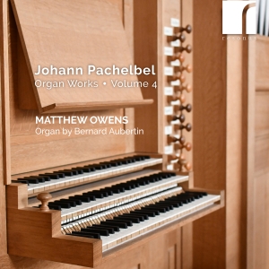 Johann Pachelbel - Organ Works, Vol. 4 ryhmässä ME SUOSITTELEMME / Perjantain julkaisut / 2025-02-21 @ Bengans Skivbutik AB (5576840)