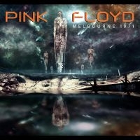 Pink Floyd - Melbourne 1971 ryhmässä ME SUOSITTELEMME / Perjantain julkaisut / 2025-01-24 @ Bengans Skivbutik AB (5576961)