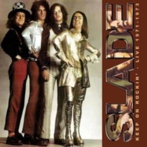 Slade - Keep On Rockin' - Live 1971-1973 ryhmässä CD @ Bengans Skivbutik AB (5576962)