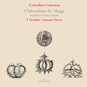 Cristoforo Caresana - L'adoratione De Maggi - Neapolitan ryhmässä CD @ Bengans Skivbutik AB (5577001)