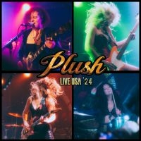 Plush - Live Usa '24 ryhmässä ME SUOSITTELEMME / Perjantain julkaisut / 2025-02-07 @ Bengans Skivbutik AB (5577163)