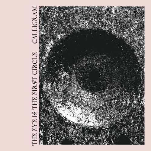 Calligram - The Eye Is The First Circle ryhmässä CD / Hårdrock @ Bengans Skivbutik AB (5577191)