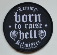 Lemmy - Patch Born To Raise Hell (9,4 X 9,4 ryhmässä MERCHANDISE / Kangasmerkki / Heavy Metal @ Bengans Skivbutik AB (5577305)