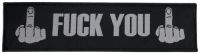 Fuck You - Patch Superstripe (5,1 X 19,5 Cm) ryhmässä MERCHANDISE / Kangasmerkki / Heavy Metal @ Bengans Skivbutik AB (5577408)