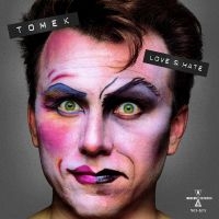 Tomek - Love & Hate: Expanded Edition ryhmässä CD @ Bengans Skivbutik AB (5577486)