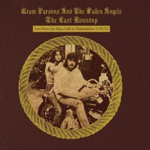 Gram Parsons - The Last Roundup ryhmässä CD @ Bengans Skivbutik AB (5577545)