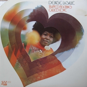 Denise Lasalle - Trapped By A Thing Called Love ryhmässä Övrigt /  @ Bengans Skivbutik AB (5577547)