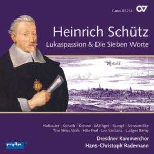 Schütz - St Luke Passion Swv 480/Seven Last ryhmässä CD / Klassiskt @ Bengans Skivbutik AB (5577559)