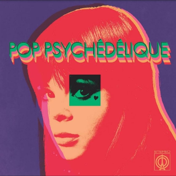 Various Artists - Pop Psychédélique (The Best Of Fren ryhmässä VINYYLI / Myydyimmät @ Bengans Skivbutik AB (5577571)