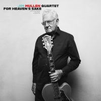 Mullen Jim - For Heaven's Sake ryhmässä ME SUOSITTELEMME / Perjantain julkaisut / 2025-01-17 @ Bengans Skivbutik AB (5577596)