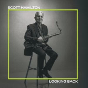 Hamilton Scott - Looking Back ryhmässä CD / Jazz @ Bengans Skivbutik AB (5577603)