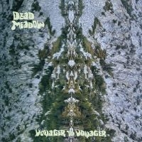 Dead Meadow - Voyager To Voyager ryhmässä VINYYLI @ Bengans Skivbutik AB (5577668)