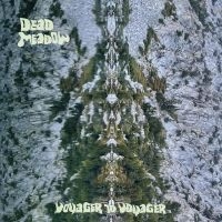 Dead Meadow - Voyager To Voyager (Oxblood Red Vin ryhmässä ME SUOSITTELEMME / Perjantain julkaisut / 2025-03-28 @ Bengans Skivbutik AB (5577669)
