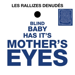 Les Rallizes Denudes - Blind Baby Has Its Mother?S Eyes ryhmässä VINYYLI @ Bengans Skivbutik AB (5577672)