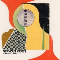 Nervous Verbs - Pony Coughing ryhmässä ME SUOSITTELEMME / Perjantain julkaisut / 2025-02-28 @ Bengans Skivbutik AB (5577715)