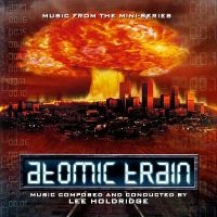 Lee Holdridge - Atomic Train ryhmässä ME SUOSITTELEMME / Perjantain julkaisut / 2025-02-07 @ Bengans Skivbutik AB (5577731)