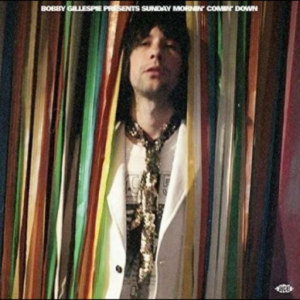 Various Artists - Bobby Gillespie Presents Sunday Mor ryhmässä VINYYLI / Myydyimmät @ Bengans Skivbutik AB (5577763)