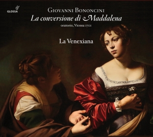 Giovanni Bononcini - La Conversione Di Maddalena Vienna ryhmässä CD @ Bengans Skivbutik AB (5577953)