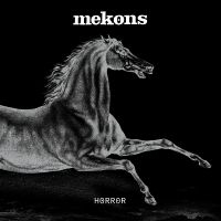 Mekons - Horror (Indie Exclusive, Red Vinyl) ryhmässä VINYYLI @ Bengans Skivbutik AB (5577977)
