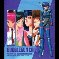 Bubblegum Crisis - Bubblegum Crisis ryhmässä ME SUOSITTELEMME / Perjantain julkaisut / 2025-02-14 @ Bengans Skivbutik AB (5577982)