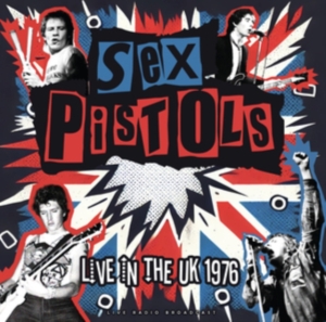 Sex Pistols - Live In The Uk 1976 (Black Vinyl Lp ryhmässä ME SUOSITTELEMME / Perjantain julkaisut / 2025-02-14 @ Bengans Skivbutik AB (5577990)