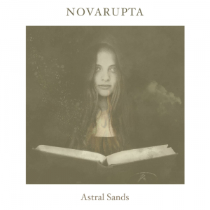Novarupta - Astral Sands ryhmässä ME SUOSITTELEMME / Perjantain julkaisut / 2025-02-14 @ Bengans Skivbutik AB (5578010)