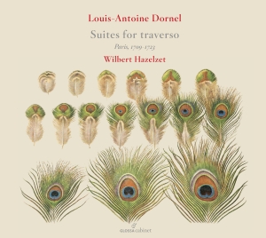 Louis-Antoine Dornel - Suites For Traverso & B.C. ryhmässä CD / Klassiskt @ Bengans Skivbutik AB (5578062)