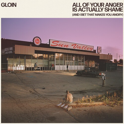 Gloin - All Of Your Anger Is Actually Shame ryhmässä VINYYLI / Pop-Rock @ Bengans Skivbutik AB (5578085)
