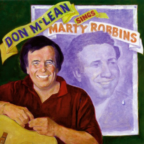 Mclean Don - Don Mclean Sings Marty Robbins (Dig ryhmässä VINYYLI / Pop-Rock @ Bengans Skivbutik AB (5578117)