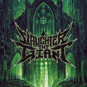 Slaughter The Giant - Abomination ryhmässä ME SUOSITTELEMME / Perjantain julkaisut / 2025-03-07 @ Bengans Skivbutik AB (5578284)