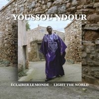 Youssou N'dour - Eclairer Le Monde - Light The World ryhmässä CD @ Bengans Skivbutik AB (5578297)
