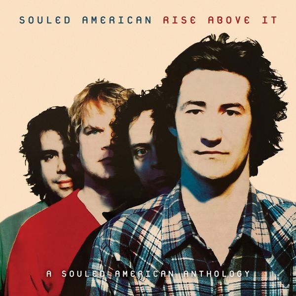 Souled American - Rise Above It: A Souled Americ ryhmässä CD / Pop-Rock @ Bengans Skivbutik AB (5578316)