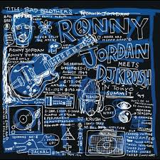 Ronny Jordan Meets Dj Krush - Bad Brothers (Black History Month 2023) ryhmässä VINYYLI @ Bengans Skivbutik AB (5578346)