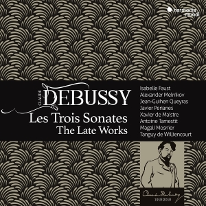 Faust Isabelle | Alexander Melnikov | Jean-Guihen Queyras - Debussy: Les Trois Sonates: Das Spätwerk ryhmässä Övrigt /  @ Bengans Skivbutik AB (5578371)