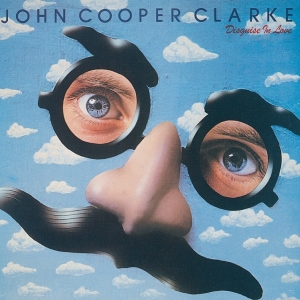 John Cooper Clarke - Disguise In Love ryhmässä Övrigt /  @ Bengans Skivbutik AB (5578400)