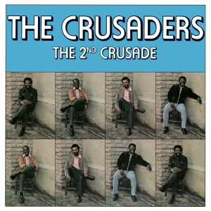 The Crusaders - The 2Nd Crusade ryhmässä CD @ Bengans Skivbutik AB (5578403)