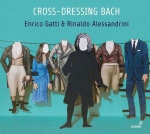 Enrico Gatti Rinaldo Alessandrini - Cross-Dressing Bach ryhmässä CD @ Bengans Skivbutik AB (5578406)