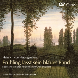 Herzogenberg - Frühling Läßt Sein Blaues Band - Se ryhmässä CD / Klassiskt @ Bengans Skivbutik AB (5578451)