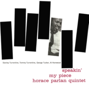 Horace Parlan Quintet - Speakin' My Piece ryhmässä VINYYLI @ Bengans Skivbutik AB (5578494)