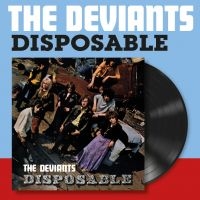 Deviants The - Disposable (Vinyl Lp) ryhmässä ME SUOSITTELEMME / Perjantain julkaisut / 2025-02-28 @ Bengans Skivbutik AB (5578510)